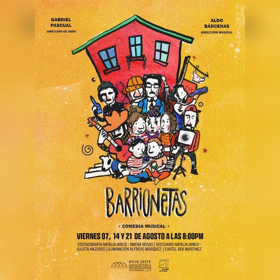 Cartel de Barrionetas, comedia musical: ilustración a mano de una vecindad de casa roja con una docena de vecinos apretados en el patio —músicos con guitarra y trombón, niños sentados en el suelo, una señora con delantal— sobre fondo amarillo. Viernes 7, 14 y 21 de agosto, 20:00 h