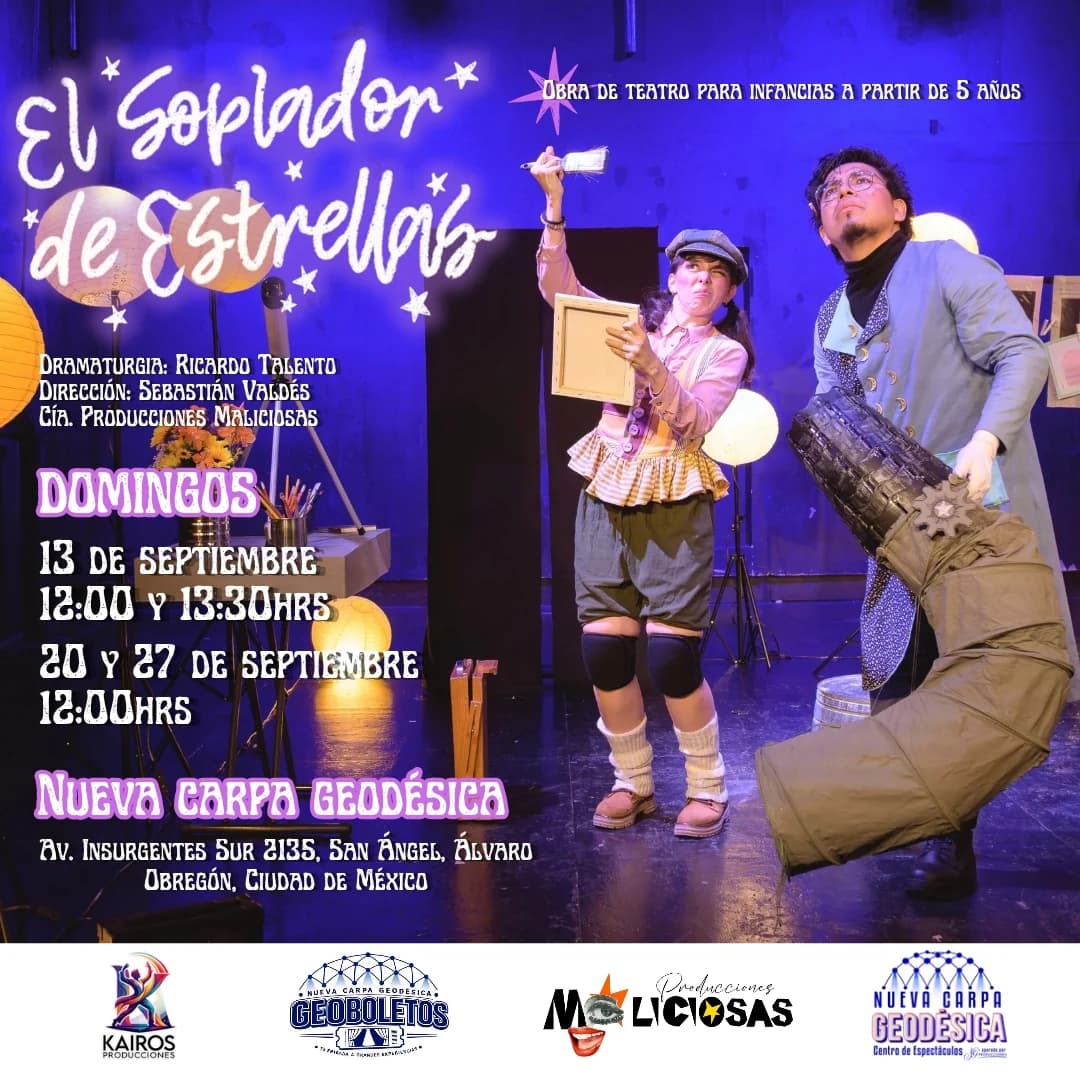 Cartel de El soplador de estrellas, de Producciones Maliciosas: sobre un escenario azul con farolas de papel, una mujer con gorra levanta un marco vacío mientras un hombre de lentes y abrigo largo carga un aparato oscuro. Domingos de septiembre en la Nueva Carpa Geodésica, teatro para infancias a partir de 5 años.